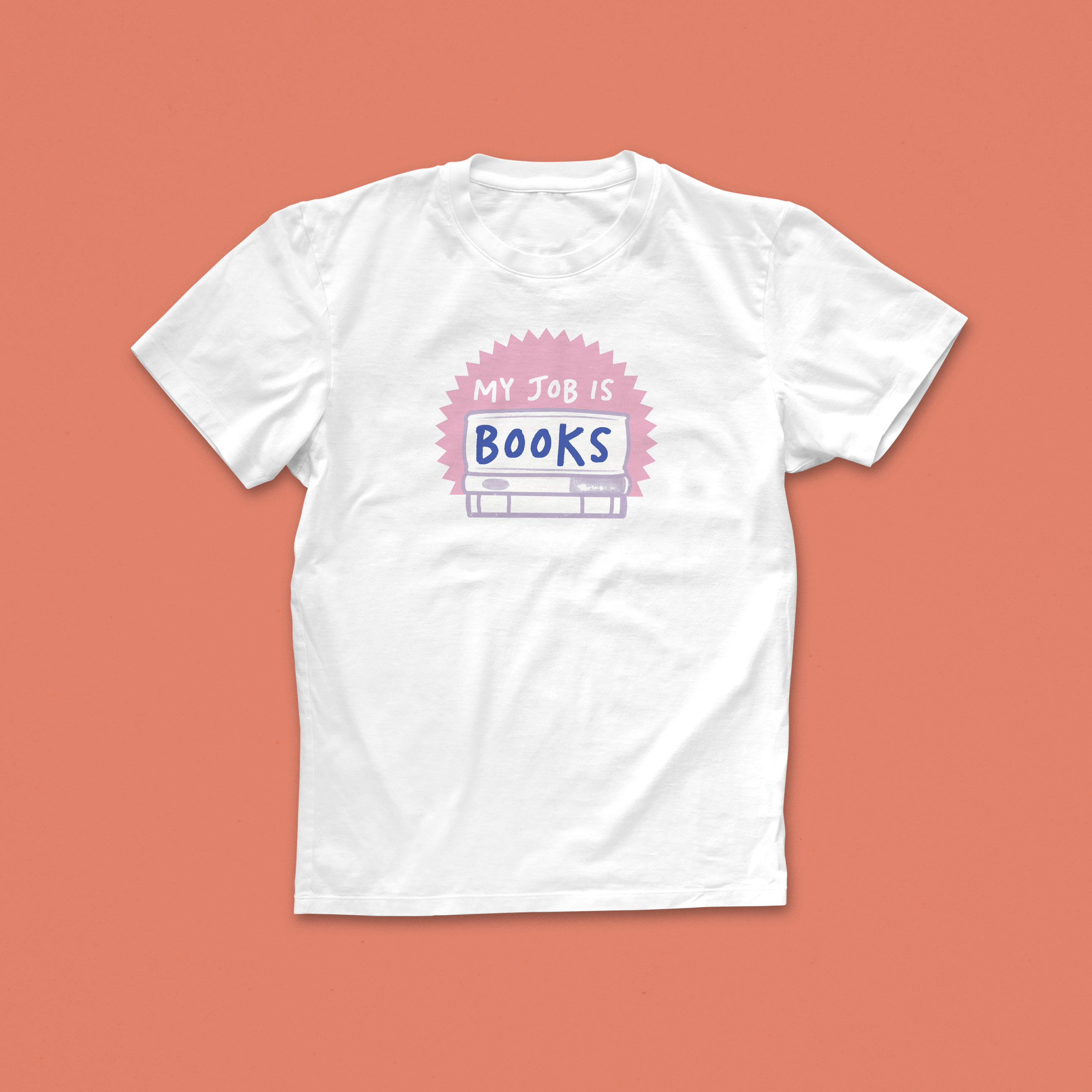 My Job Is Books T-shirt with hand-drawn pink and purple text and book stack illustration, perfect for bookshop staff, librarians, and book lovers