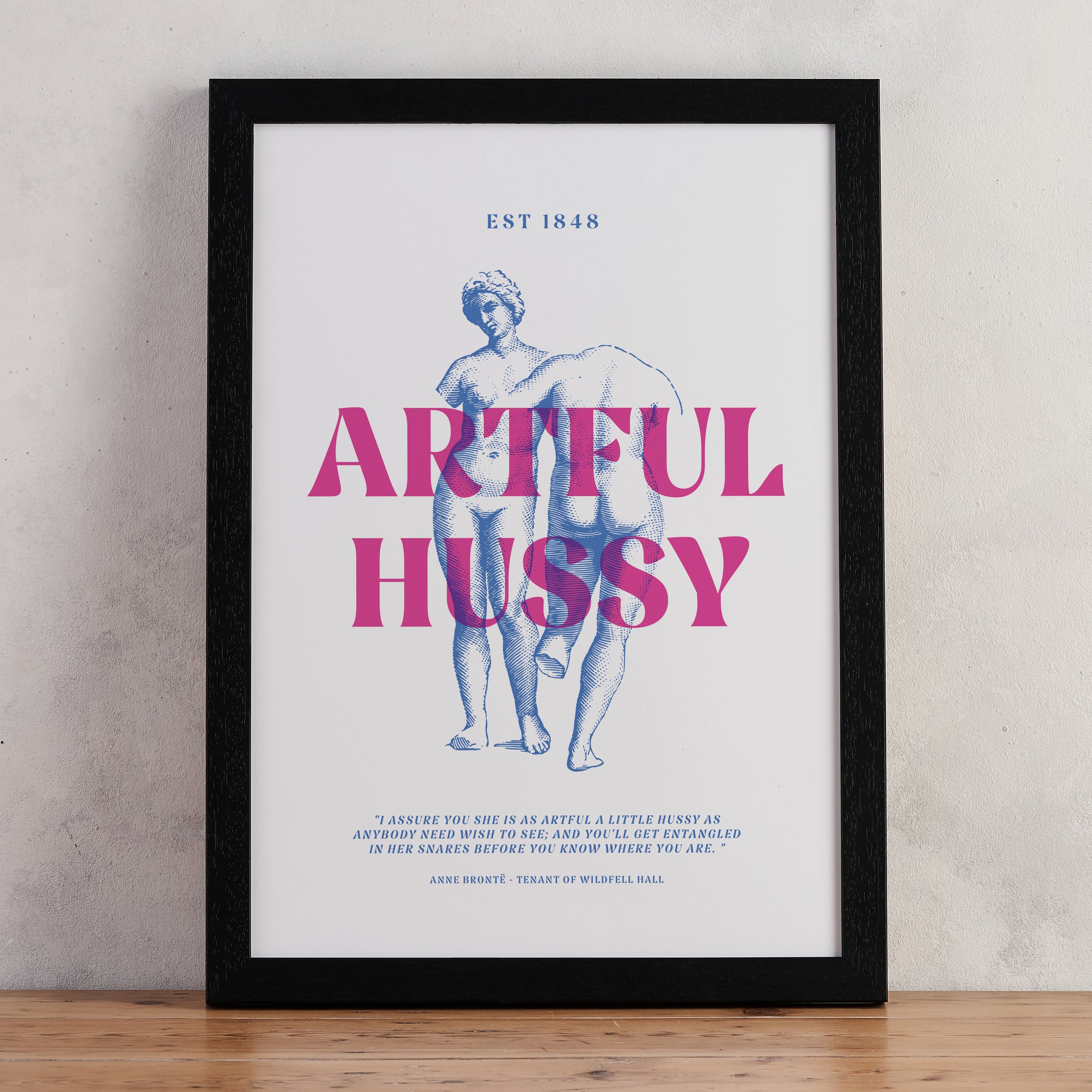 ARTFUL HUSSY - National Theatre Brontë Merch Art Print