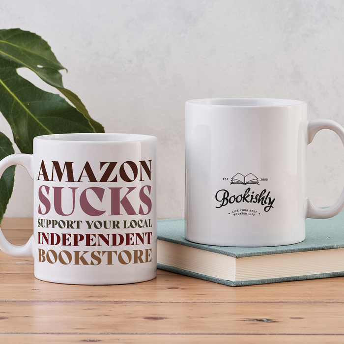 Support your bookstore. Mug. Books. Book lovers. Indie Bookstore. Independent Bookshop. Amazon Sucks. Boycott Amazon.