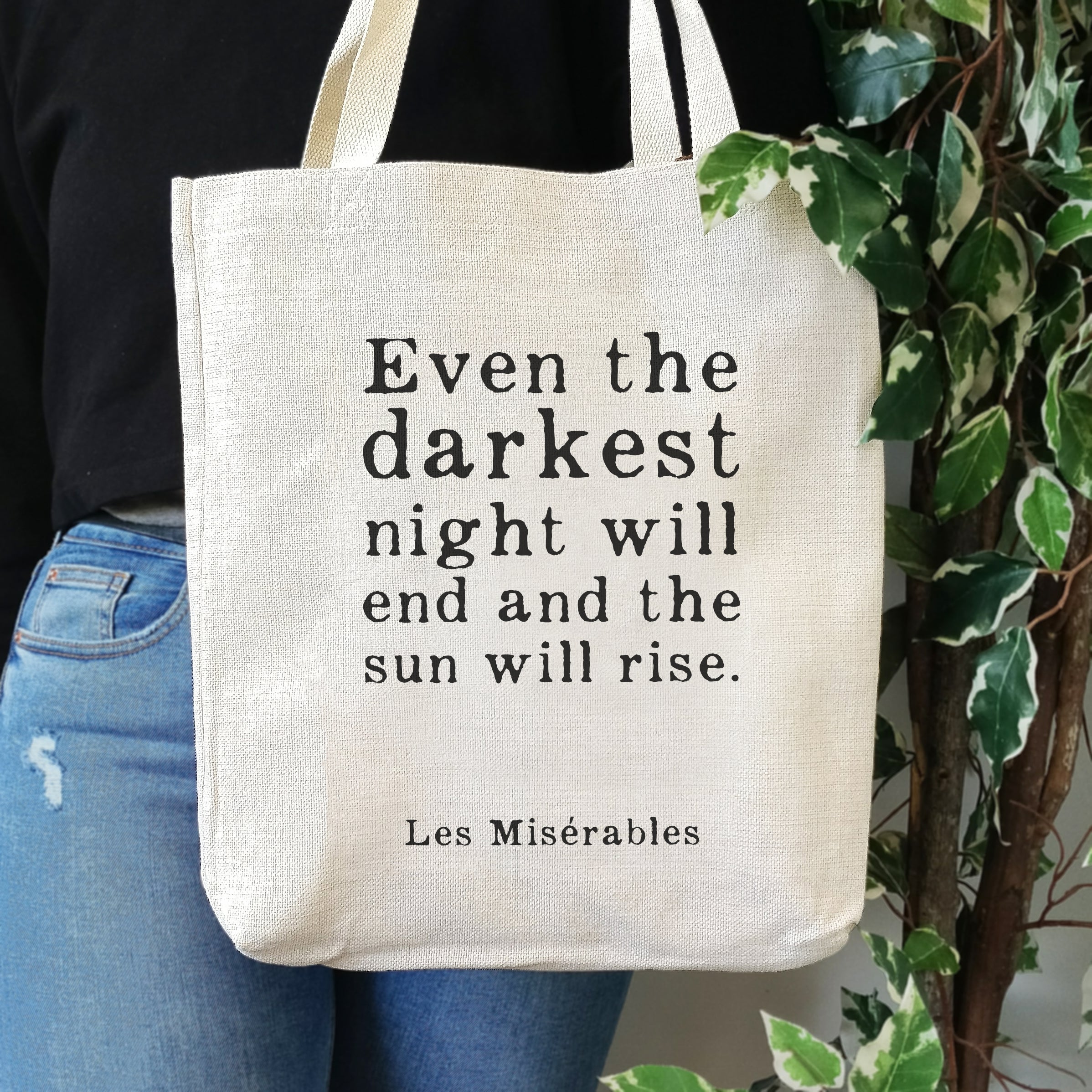 Motivational tote bag featuring uplifting es Miserables quote. ' Even the darkest night will end and the sun will rise'. Gift for book lovers.