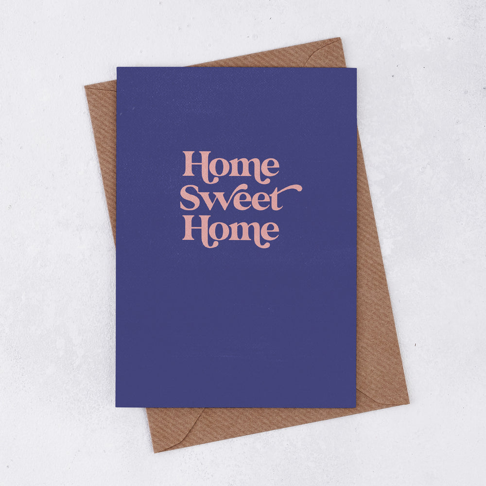 'Home Sweet home' Greetings Card. Positive greetings card. Motivational Greetings Card. Gift Shop Cards. Minimalist Card. Abstract Gift Cards. New home cards. Rental Property. Buying a house. Housewarming Gift. Mortgage.