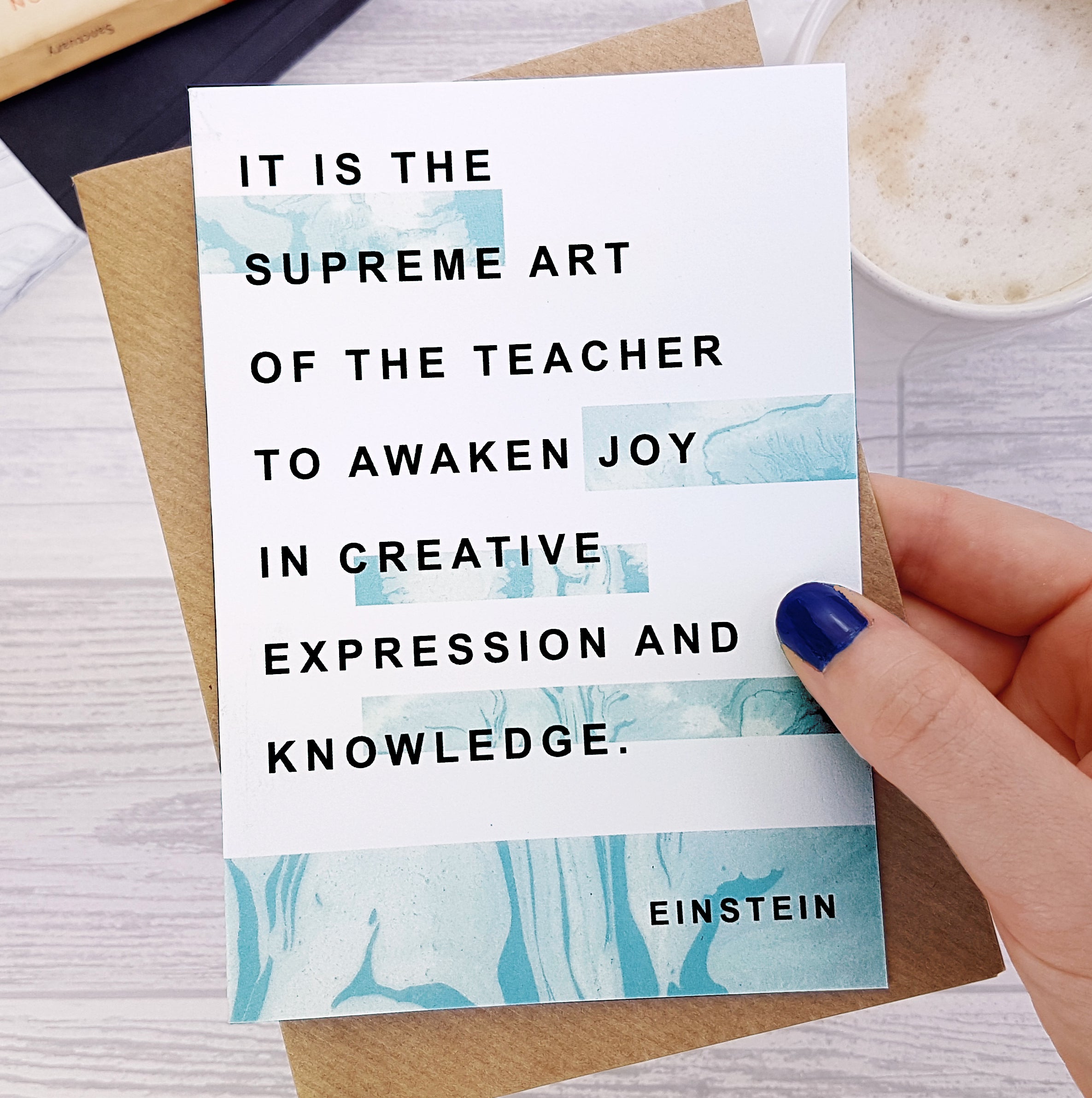 Thank You Teacher Card ‘Art Of The Teacher’ Einstein Quote