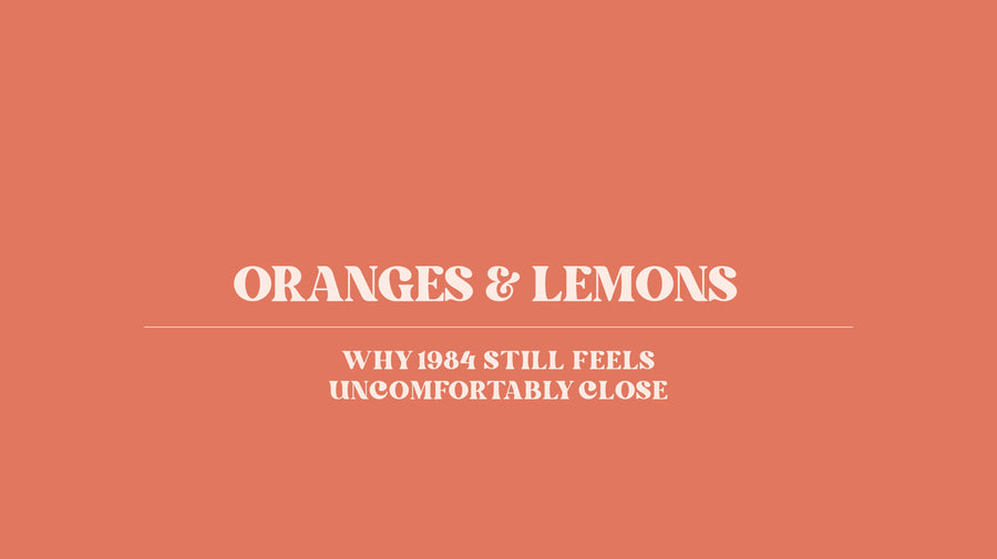 Why 1984 Still Feels Uncomfortably Relevant