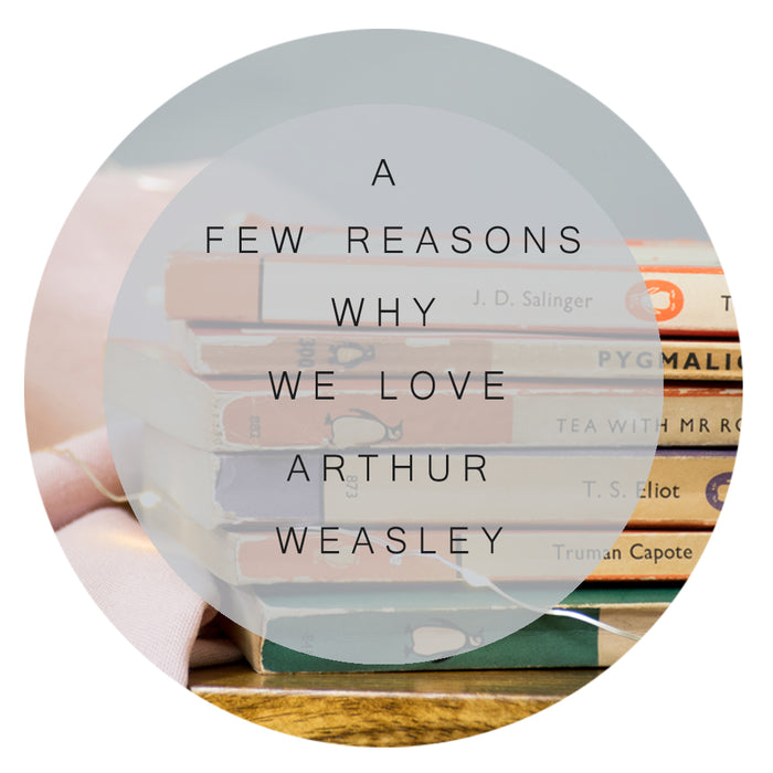 A Few Reasons Why We Love Arthur Weasley. ⚡