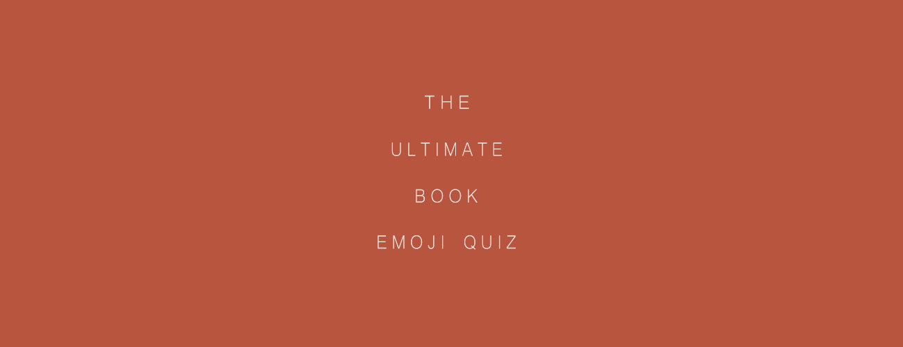 The Ultimate Literature Emoji Quiz.