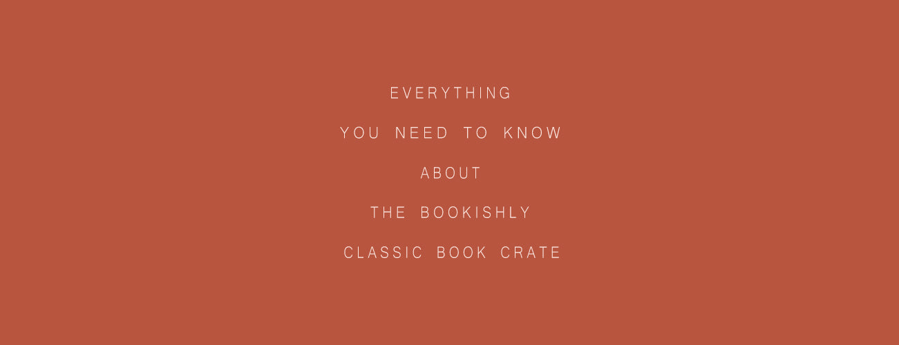 Everything You Need to Know About The Bookishly Classic Book Crate