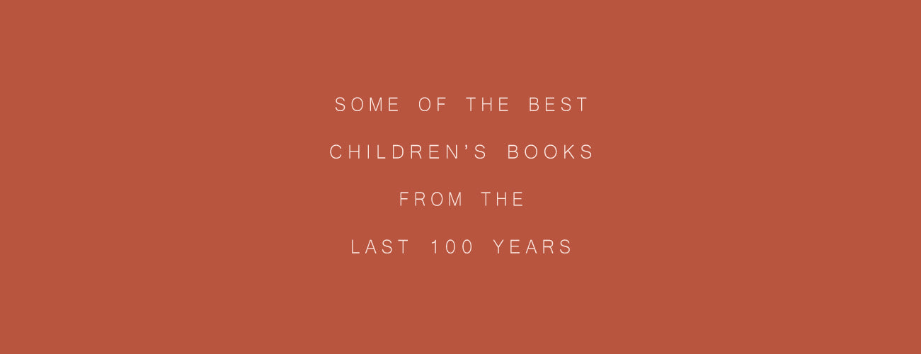 Some of the Best Selling Childrens Books From the Last 100 Years