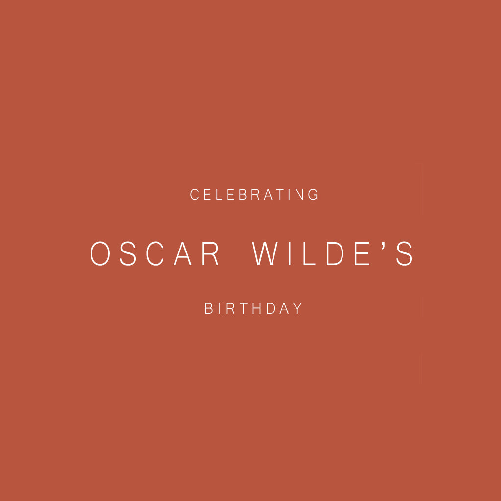 Celebrating Oscar Wilde's Birthday