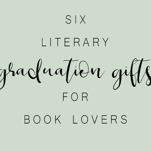 Six Graduation Gifts For Book Lovers