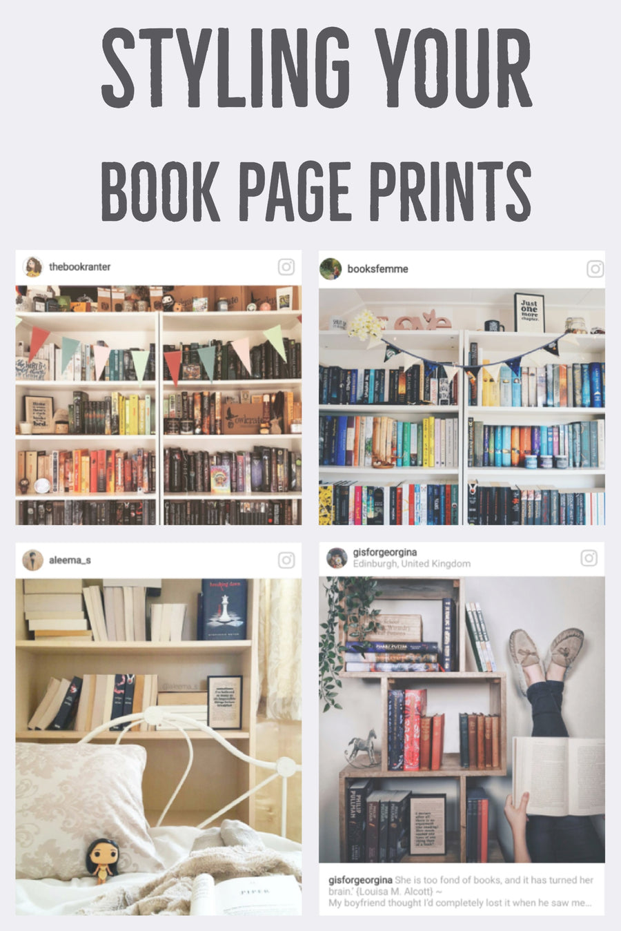 Styling Your Book Page Prints - The Bookshelf Edition