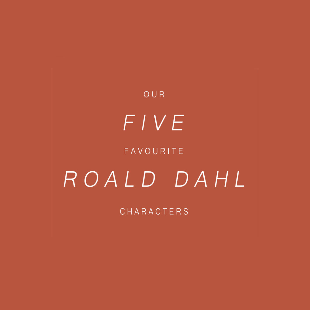 Our Five Favourite Roald Dahl Characters