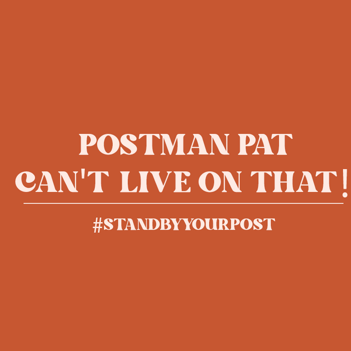 Postman Pat Can't Live On That! #standbyyourpost