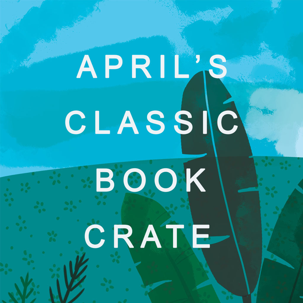 The Classic Book Crate: April's Cover Reveal!