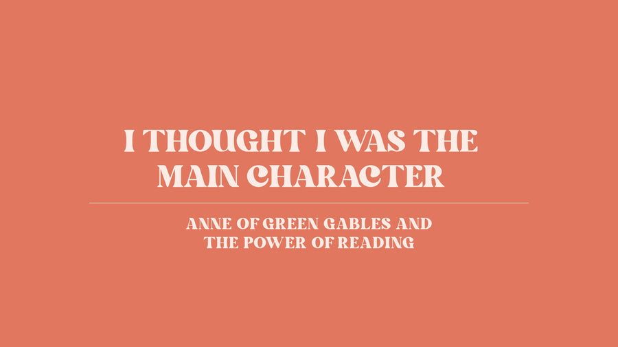 Anne of Green Gables and the Power of Reading | Bookishly
