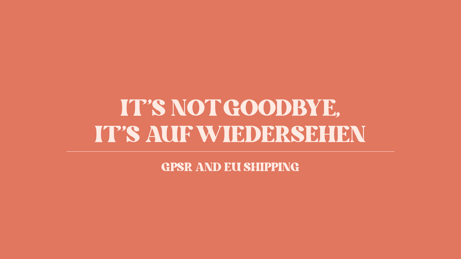 It’s Not Goodbye, It’s Auf Wiedersehen