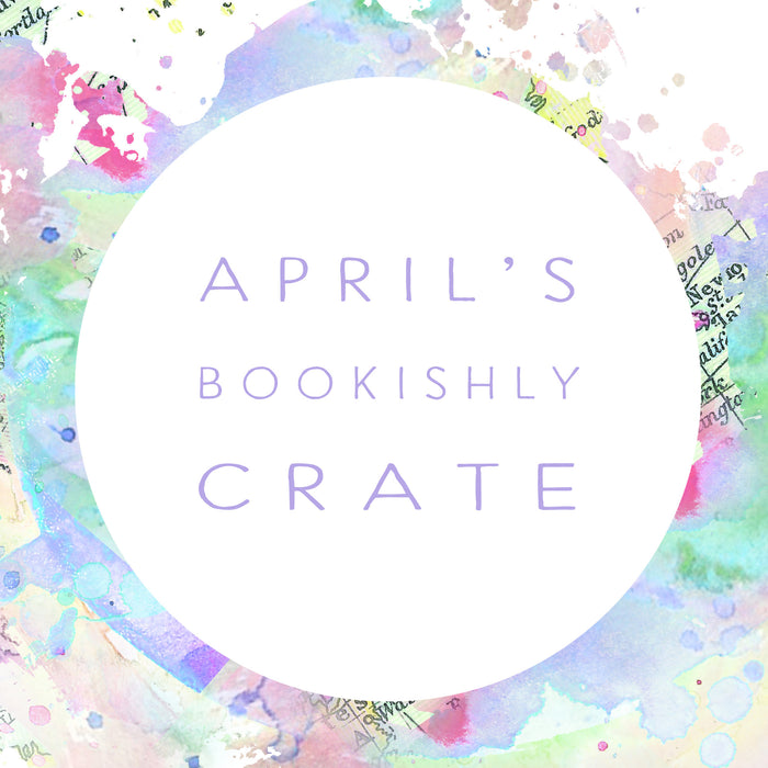 April's Bookishly Crate - Win £150!