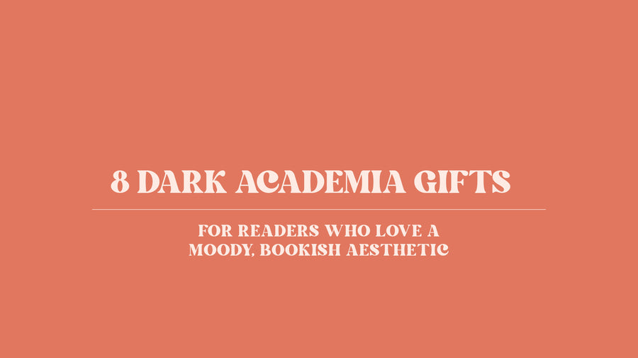 8 Dark Academia Gifts for Readers Who Love a Moody, Bookish Aesthetic