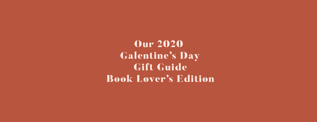 Our 2020 Galentine's Day Gift Guide | Book Lover's Edition