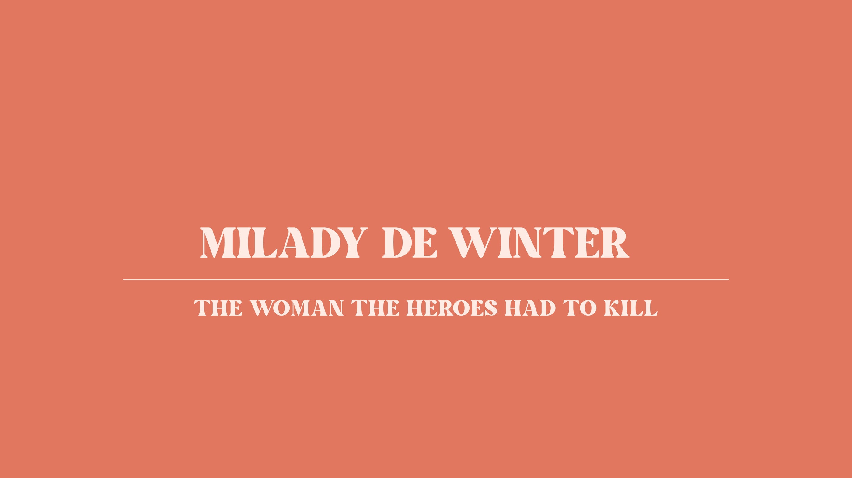 Why Milady de Winter Changes Everything in The Three Musketeers