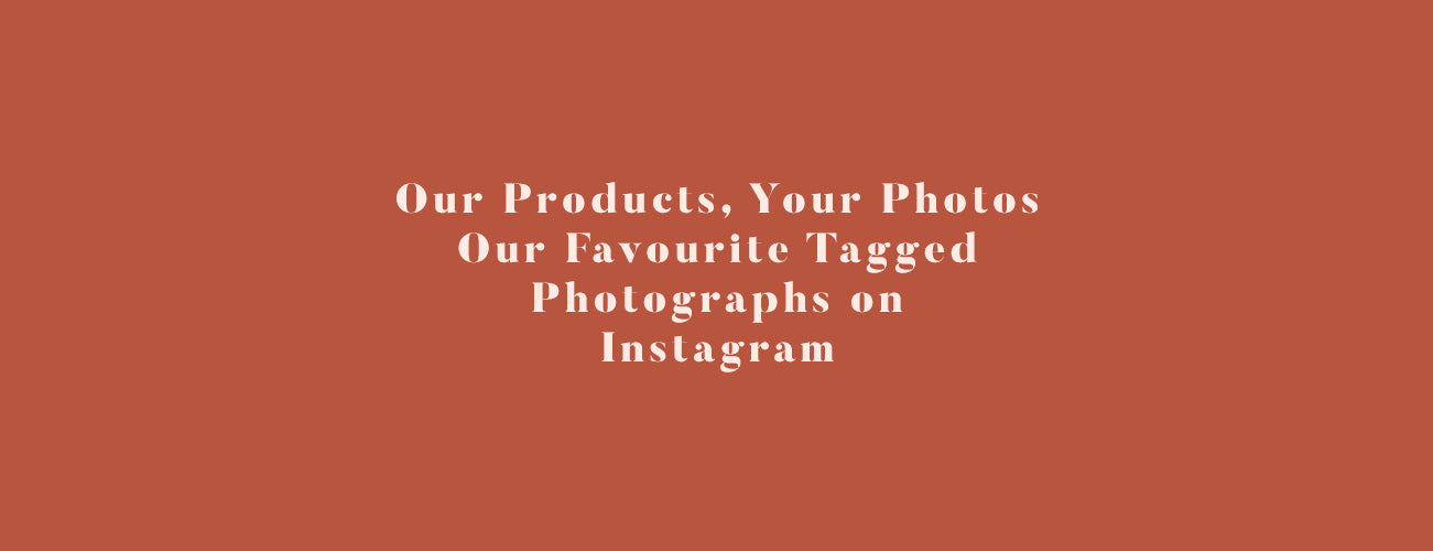 Our Products, Your Photos!