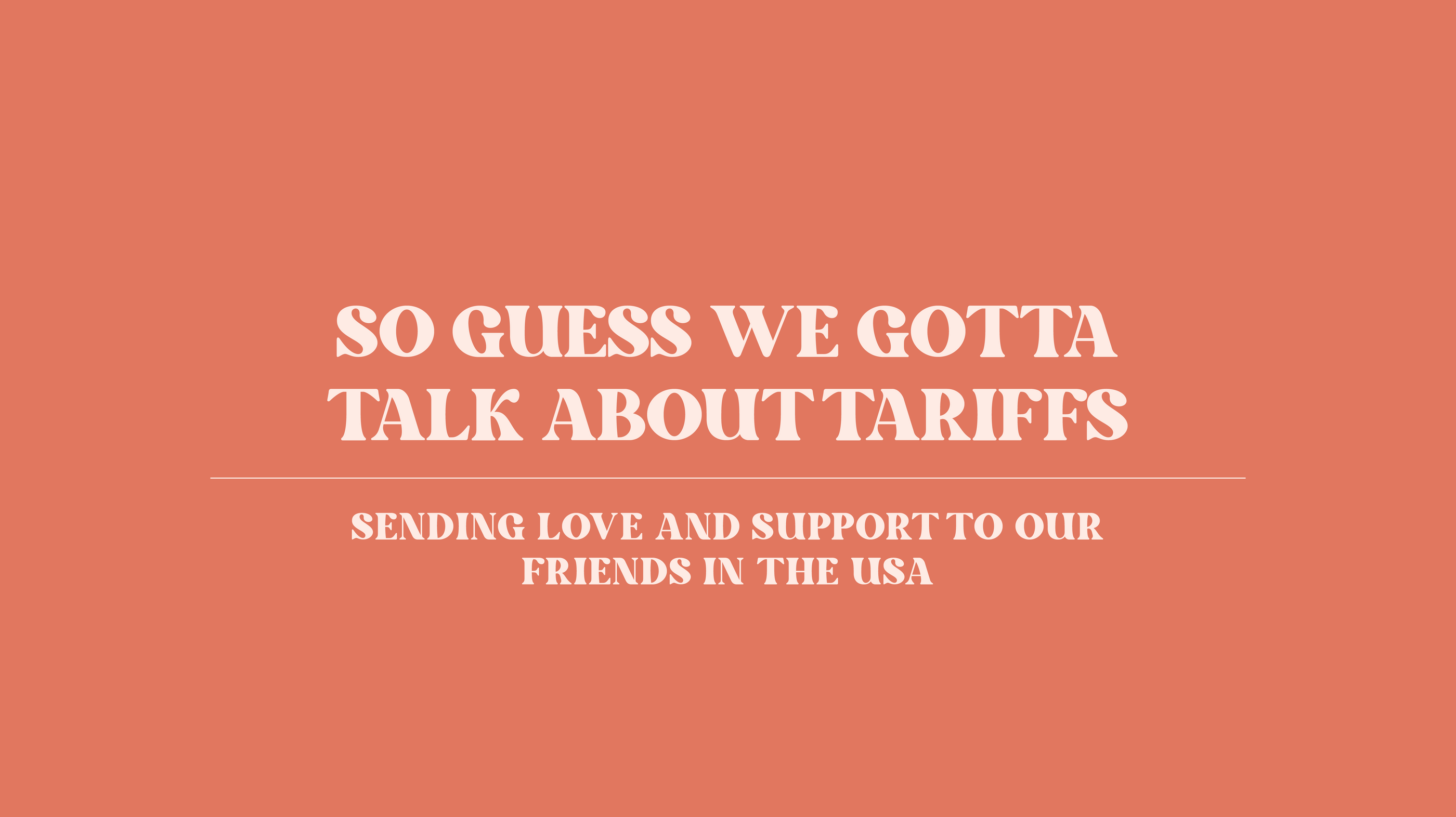 A message to our customers...