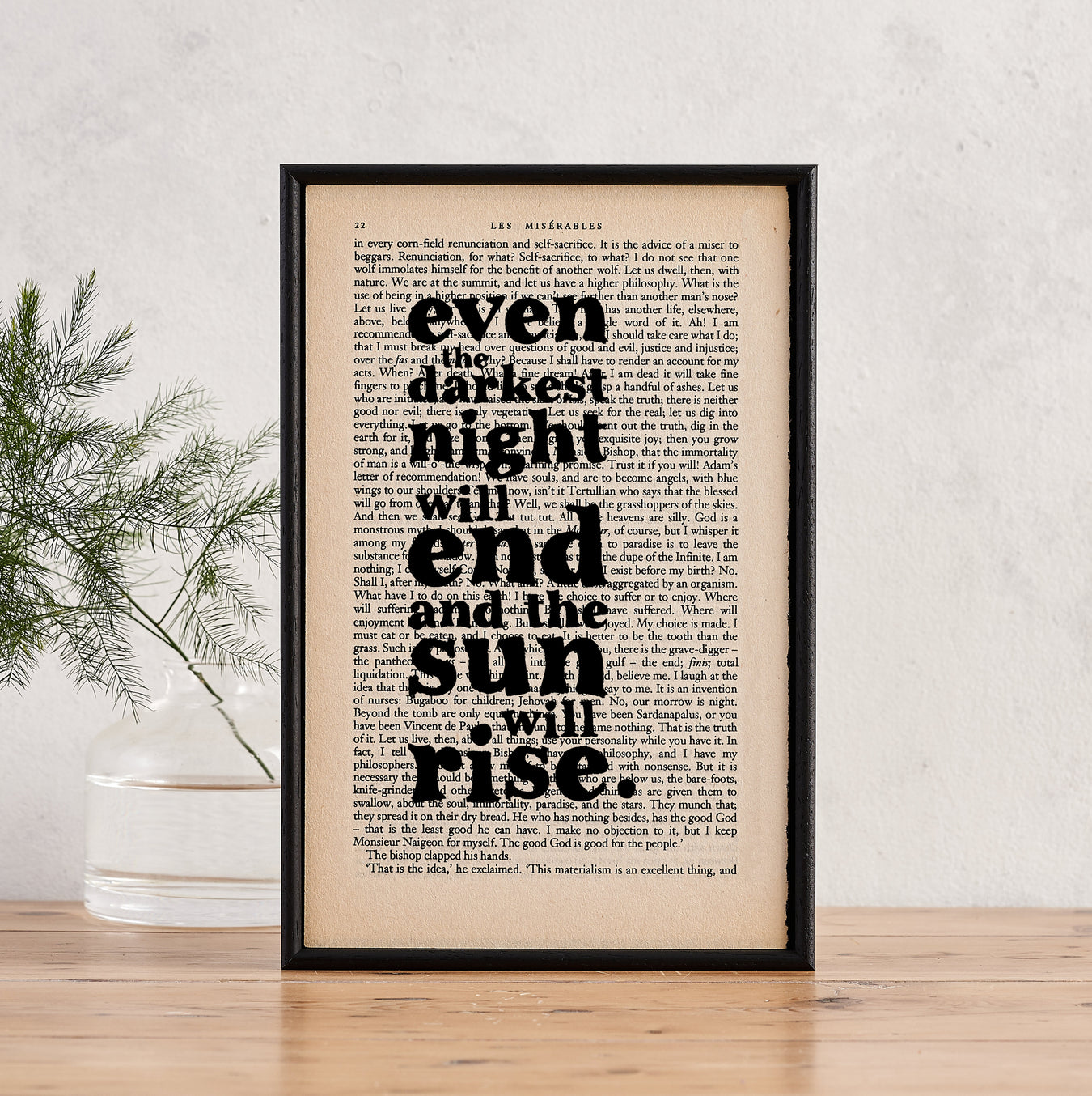 Les Miserables 'even the darkest night will end and the sun will rise' framed book page print
