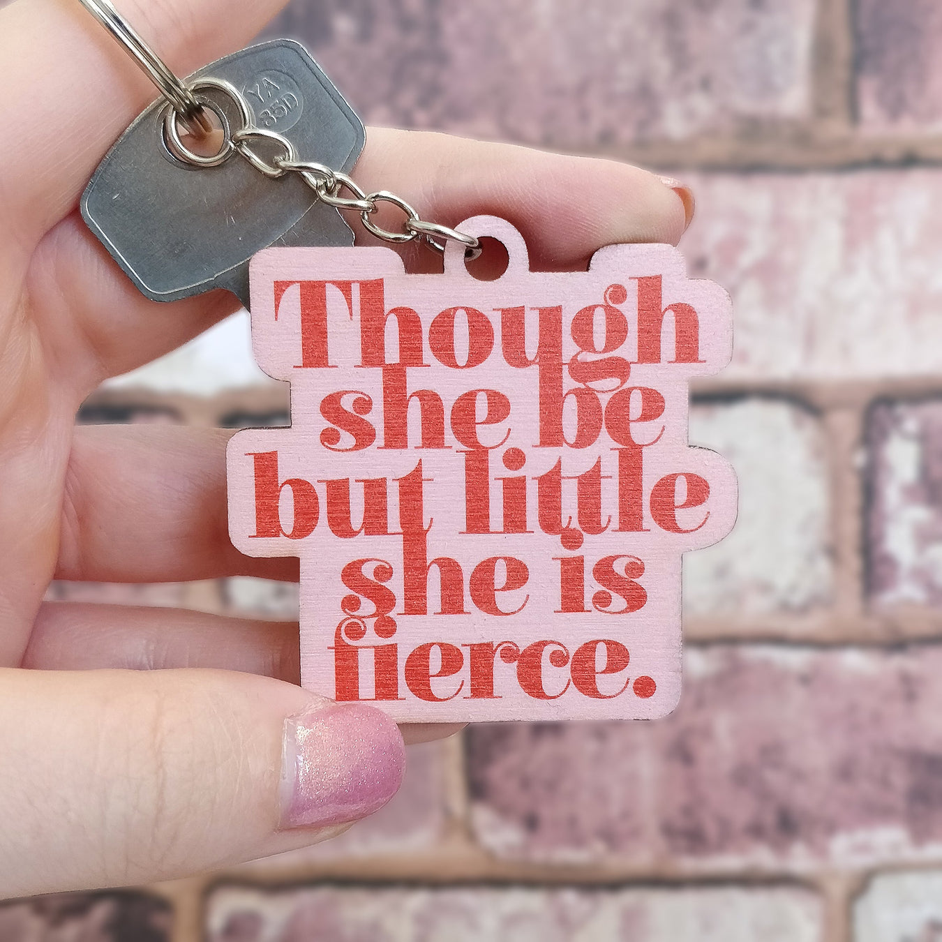 Shakespeare Gifts by Bookishly. 'Though she be but little she is fierce.' Wooden key ring. Feminist key ring. 