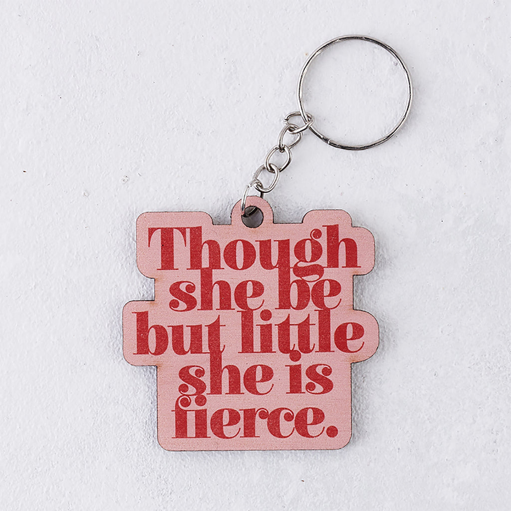 red and pink 'though she be but little she is fierce' wooden keyring with silver plated (zinc alloy) chain.