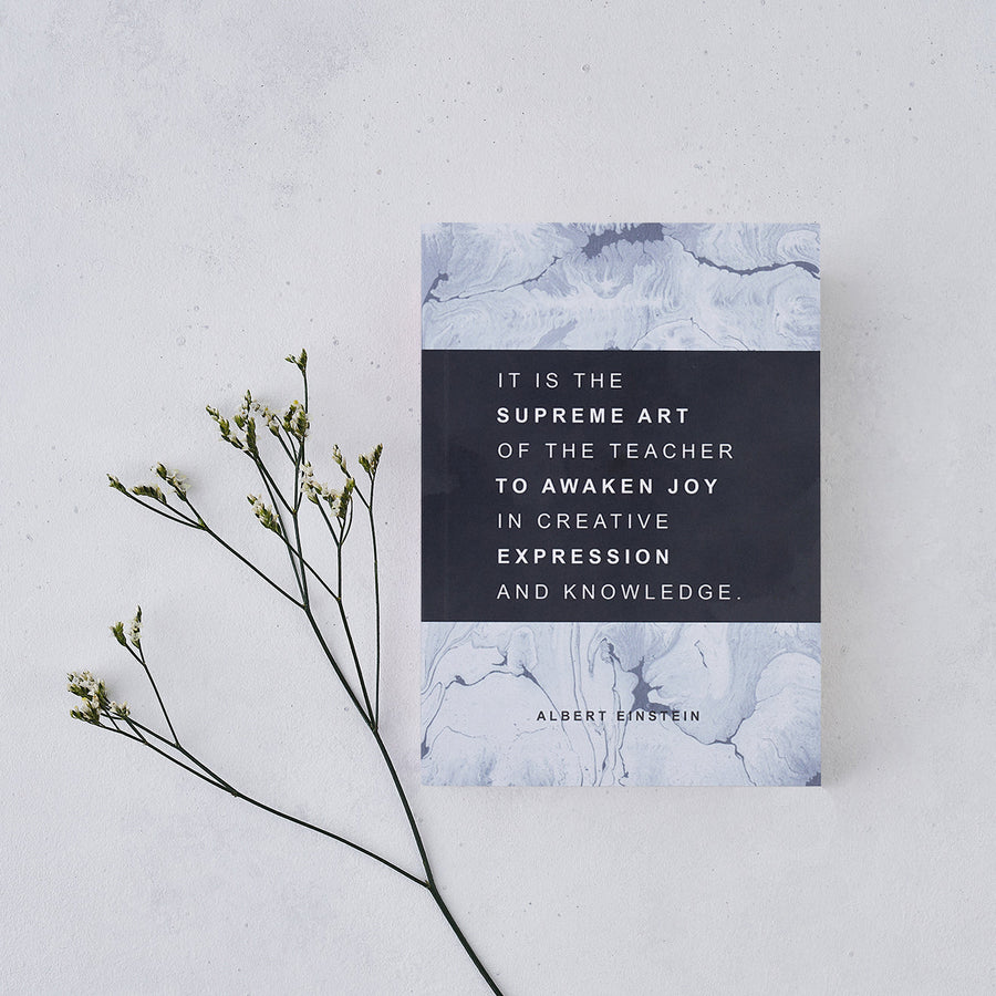 It is the supreme art of the teacher to awaken joy in creative expression and knowledge.' - thank you teacher gift journal