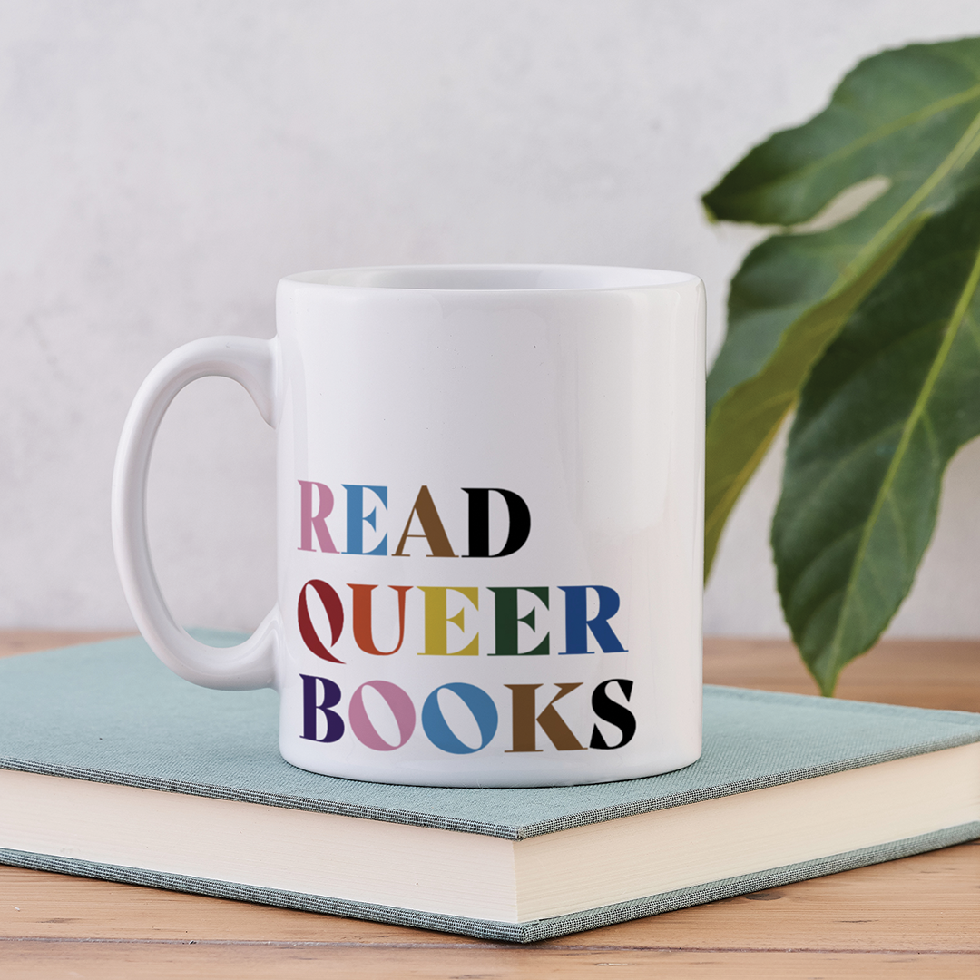 Read Queer Books. LGBTQIA Collection.