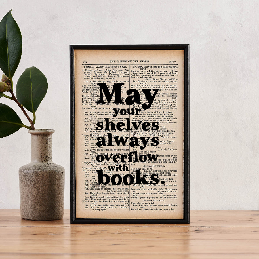 Framed book page print – "May your shelves always overflow with books"
