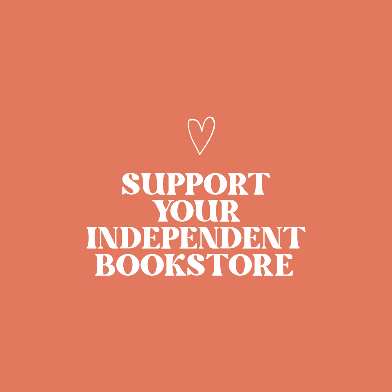 Support your Indie Bookstore