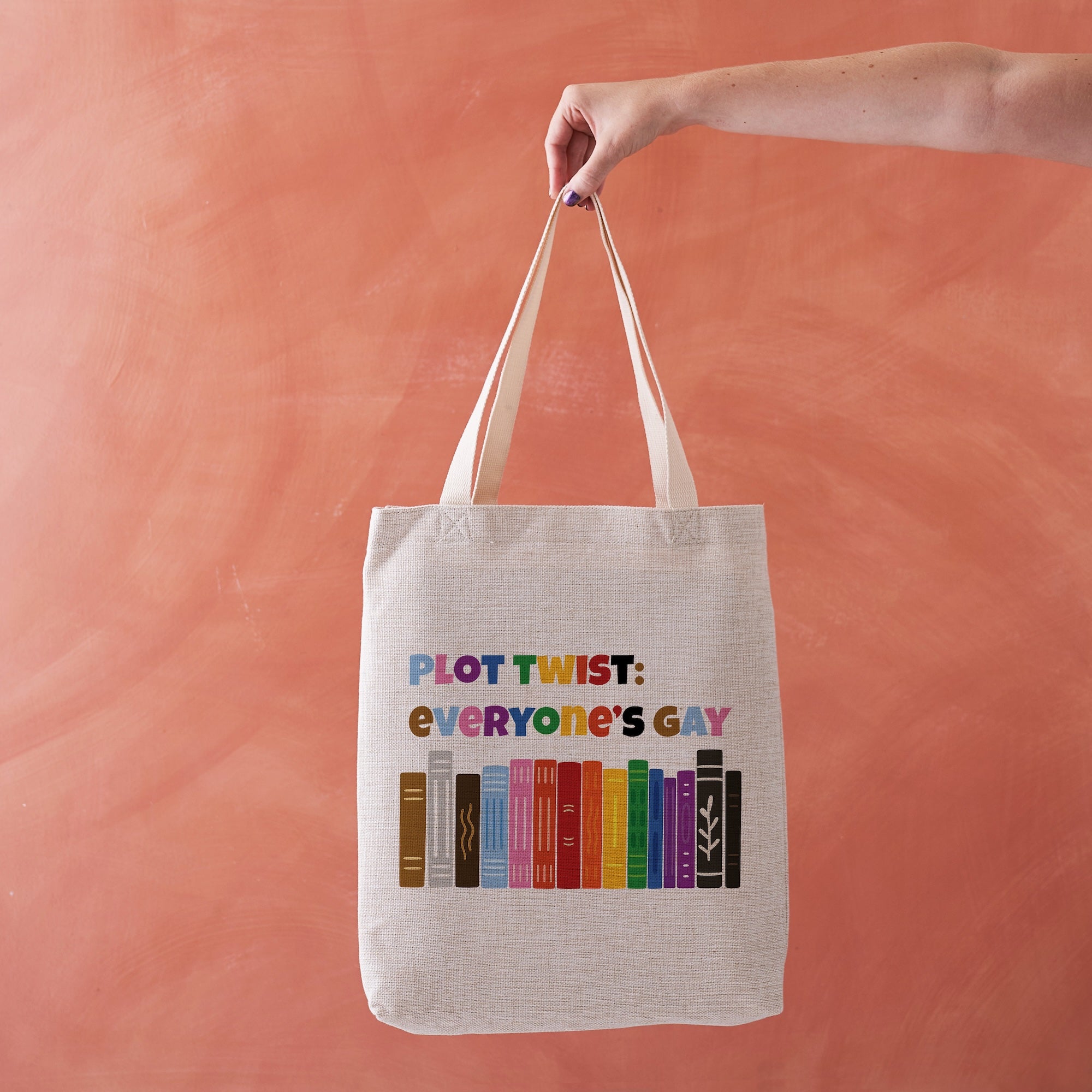 Plot Twist: Everyone’s Gay Tote