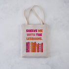 Shelve Me With The Lesbians Tote Bag