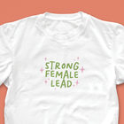 Strong Female Lead T-Shirt – Feminist Book Lover Graphic Tee