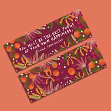 Bookishly Edition Emma by Jane Austen Bookmark. Positive and uplifting quote. You must be the best judge of your own happiness. Dark Pink floral design.