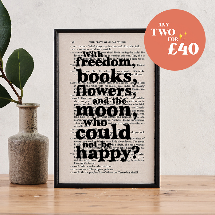  Perfect for book lovers, bookworms, bibliophiles and readers making beautiful bookshelf or library decor. Literary quotes by Oscar Wilde. 'With freedom, books, flowers, and the moon, who could not be happy?'
