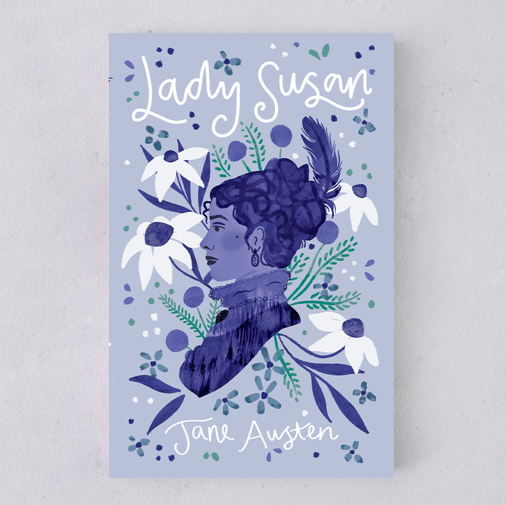 Lady Susan by Jane Austen. Bookishly Edition illustrated. Gifts for book lovers, bookworms, readers and bibliophiles. Classic Literature. Janeite. Austenite. 