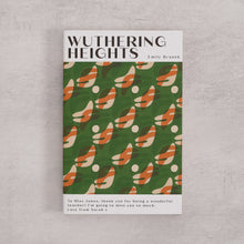 Bookishly edition of Wuthering Heights by Emily Brontë with a green patterned dust jacket and personalised message printed on the front cover.