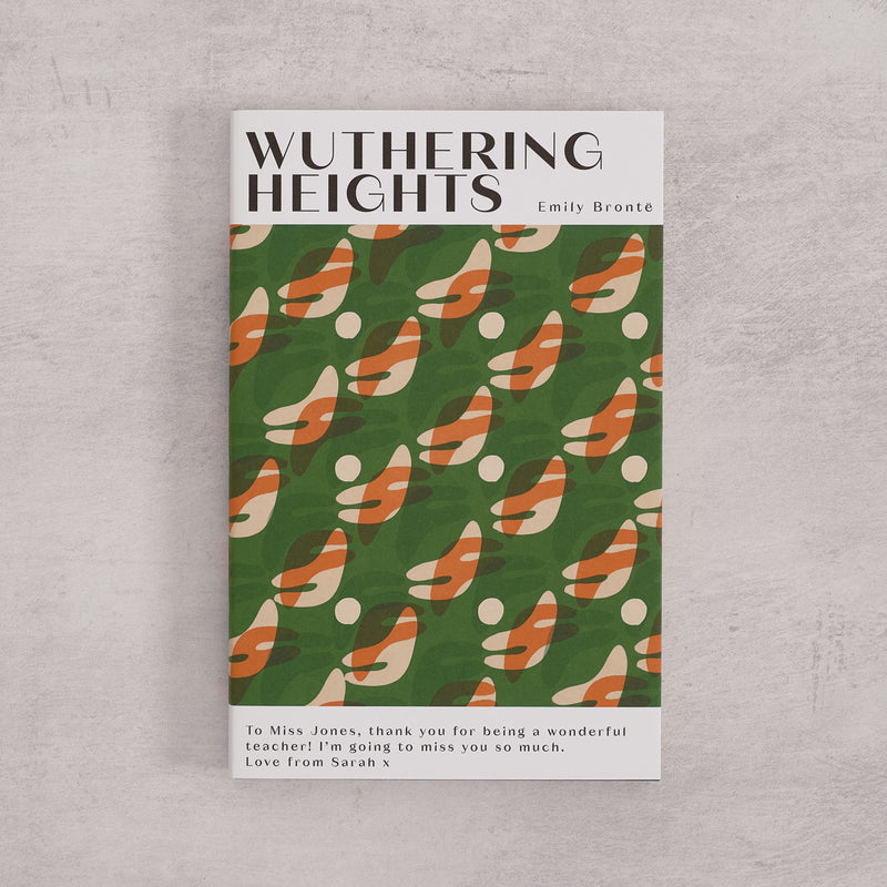 Bookishly edition of Wuthering Heights by Emily Brontë with a green patterned dust jacket and personalised message printed on the front cover.