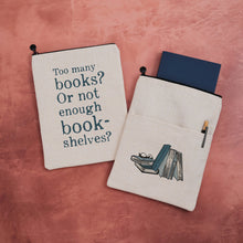 Too Many Books Book Sleeve | Book Lover Gift