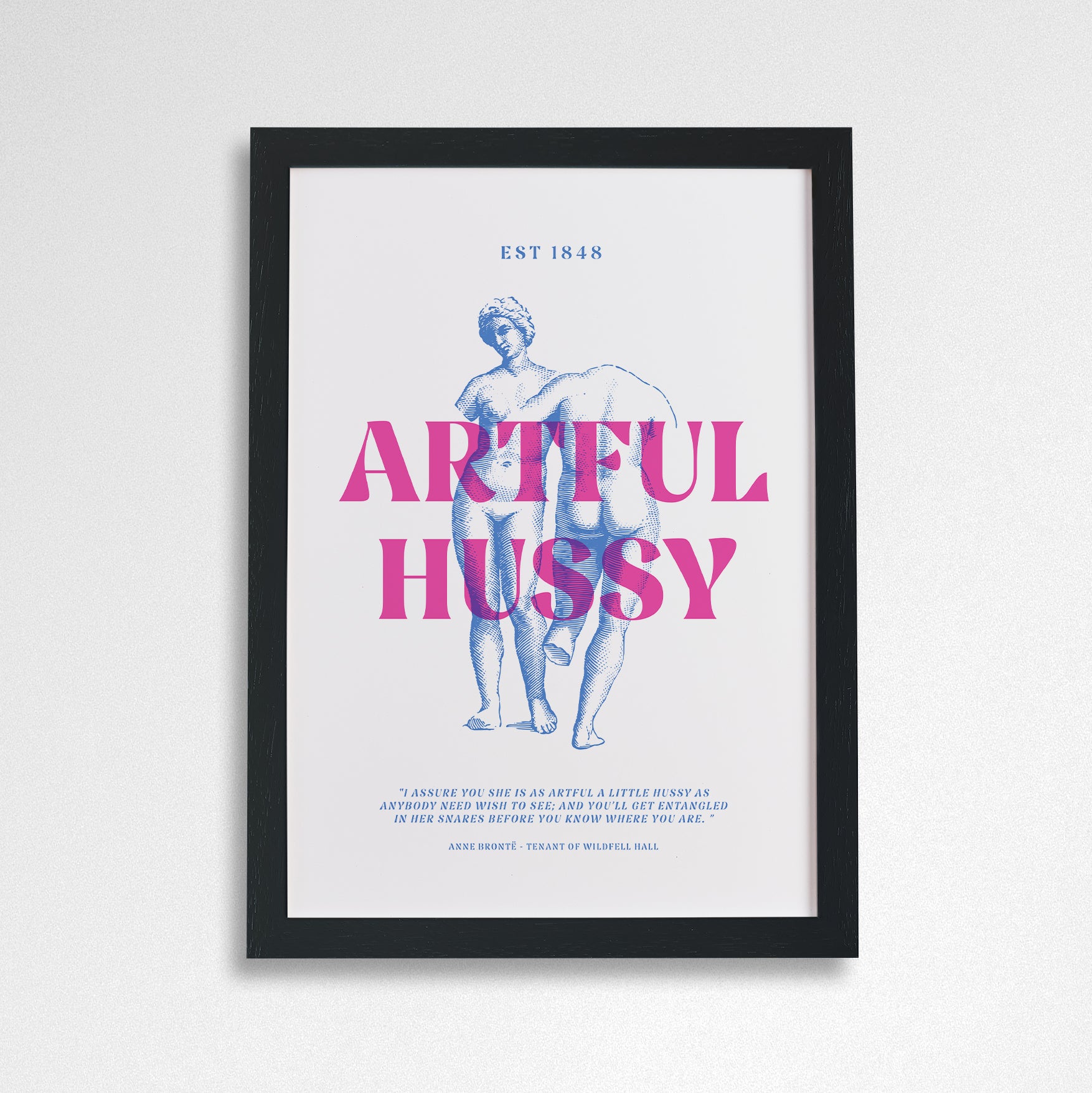 ARTFUL HUSSY - National Theatre Brontë Merch Art Print