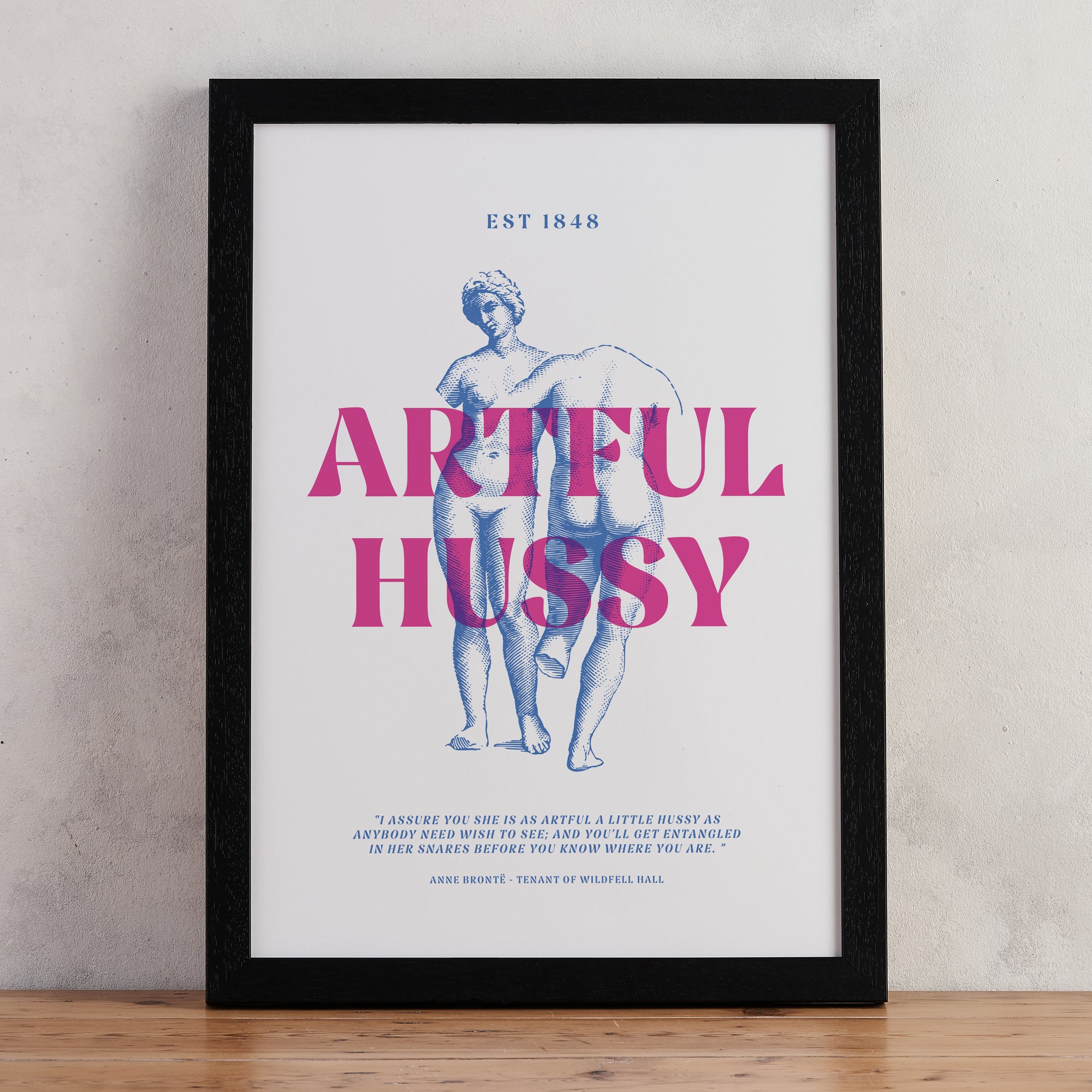 ARTFUL HUSSY - National Theatre Brontë Merch Art Print