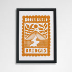 Book Build Bridges | Literary Activist Print | Readers Art