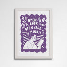 Open a book, open your mind. Literary activist wall art. Bookish prints for readers. Gift for readers, book lovers, bookworms, bibliophiles. Prints by Bookishly. The Power of reading. The joy of books. Educational art. Classroom Art.
