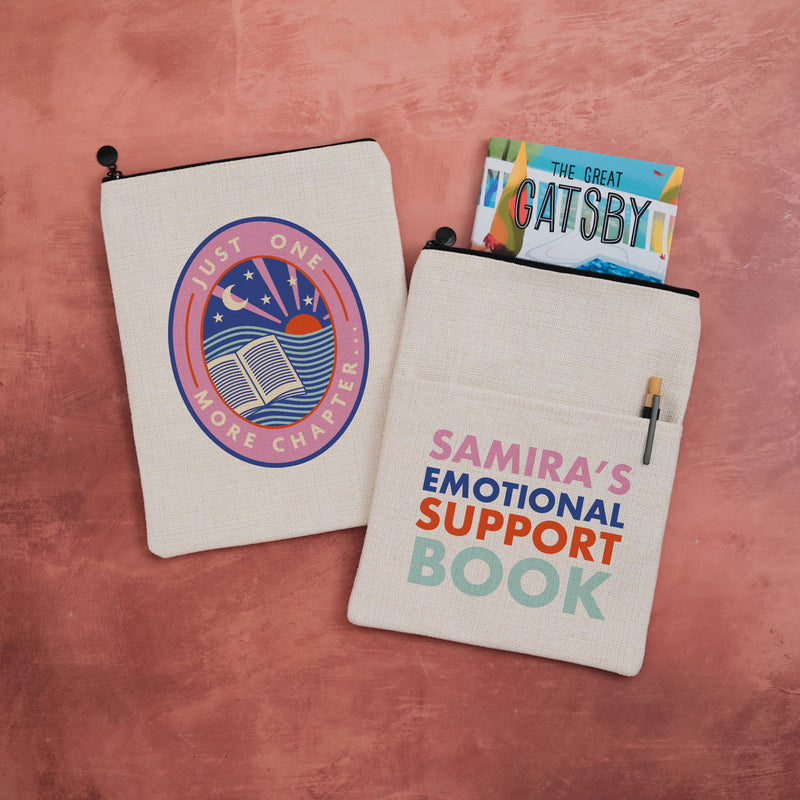 Personalised book sleeve featuring “Just One More Chapter” design on one side and “Samira’s Emotional Support Book” on the other.