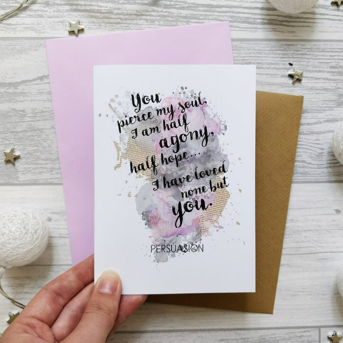 'I Have Loved None But You' Romantic Jane Austen Quote Card