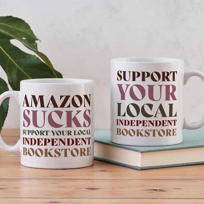 Support your bookstore. Mug. Books. Book lovers. Indie Bookstore. Independent Bookshop. Amazon Sucks. Boycott Amazon. Mug Duo.