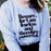 Feminist Clothing “Beware; For I Am Fearless” Mary Shelley Literary Clothing