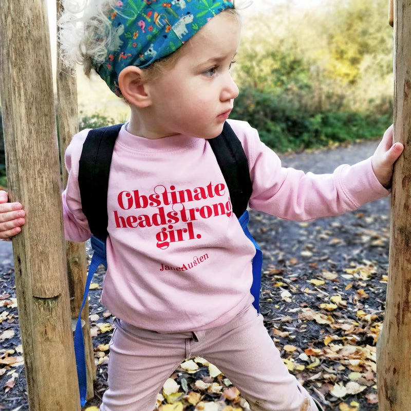 Feminist Children's Sweatshirt “Obstinate Headstrong Girl” Jane Austen Gifts